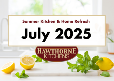 Summer Kitchen & Home Refresh - July 2025