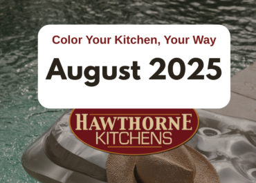Color Your Kitchen, Your Way - August 2025