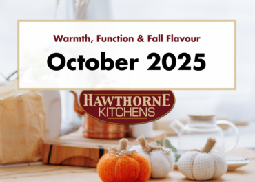 Warmth, Function, and Fall Flavour – October 2025
