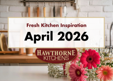Fresh Kitchen Inspiration – April 2026