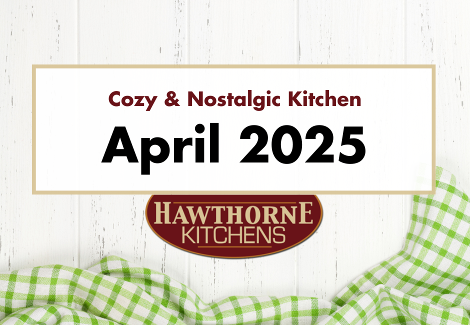 cozy and nostalgic kitchen trends spring 2025